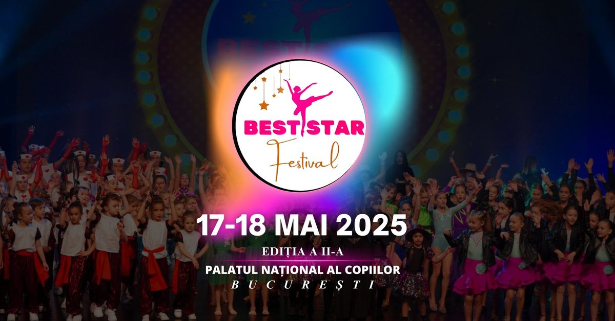 FESTIVALUL BEST STAR