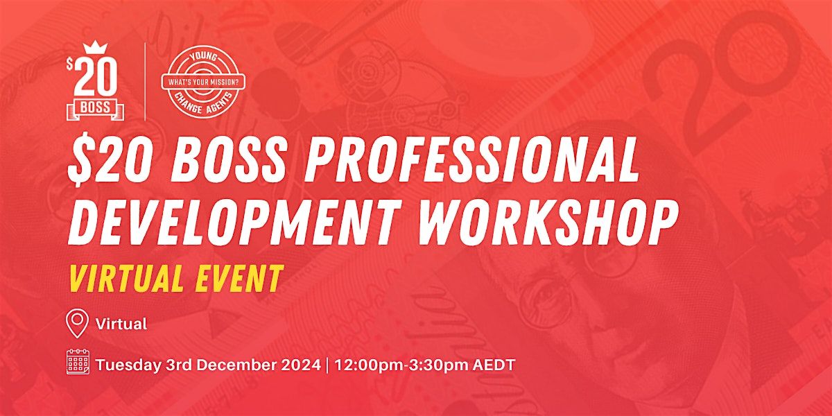 20 Boss Funded Professional Development Workshop | Virtual Term 4