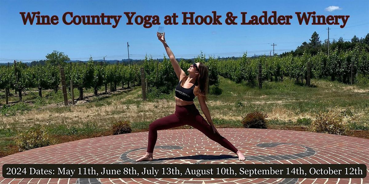 Wine Country Yoga at Hook & Ladder Winery