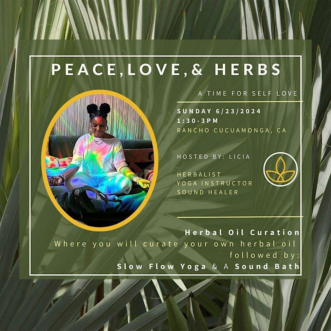 Peace, Love, and Herbs