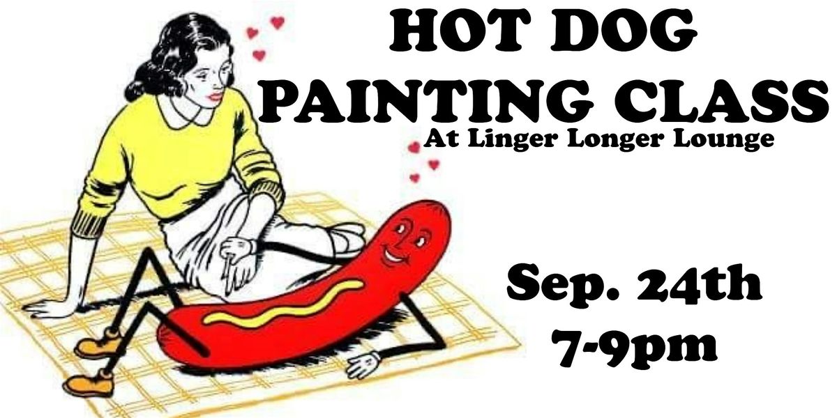 Hot Dog Painting Class