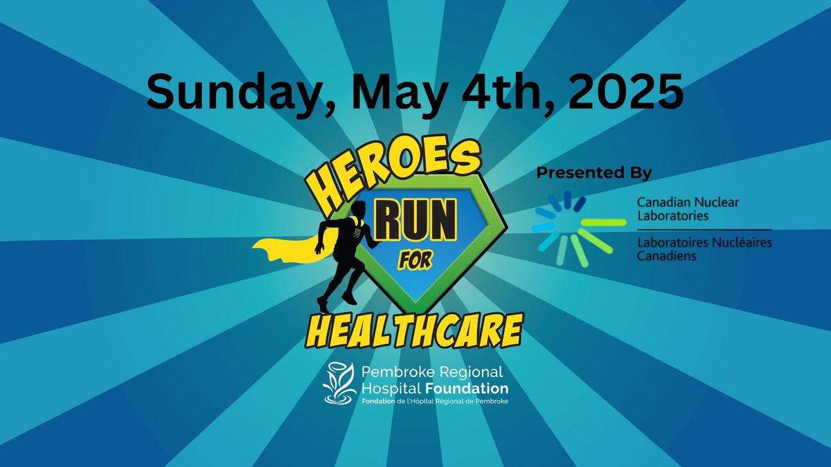 Heroes Run For Healthcare 2025 