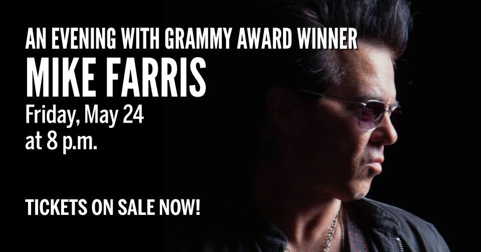 An Evening with Grammy Award Winner Mike Farris