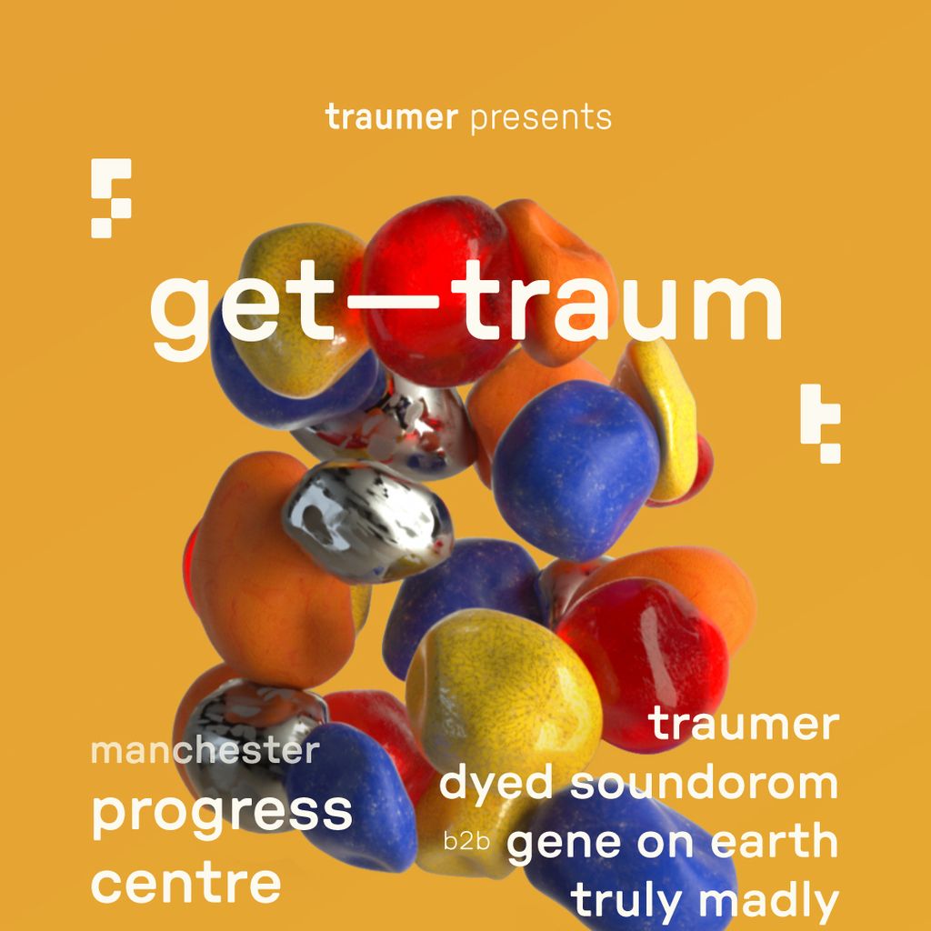 Traumer Presents: Get-Traum 