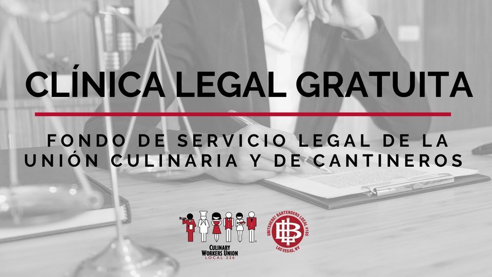 \u00a1Cl\u00ednica legal gratuita para los miembros de la Uni\u00f3n Culinaria y de Cantineros!
