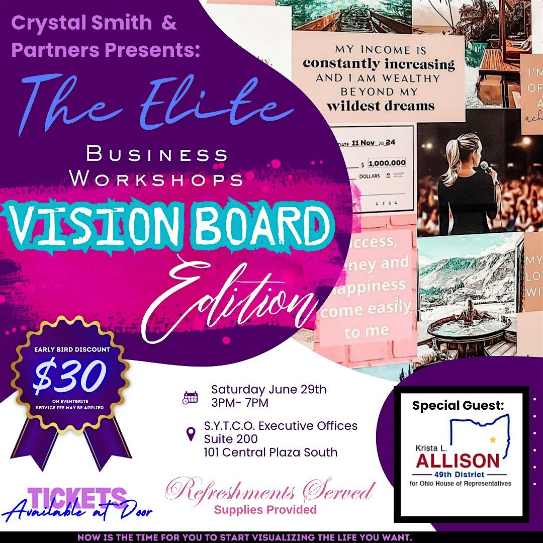 The Elite Business Workshops : Vision Board Edition