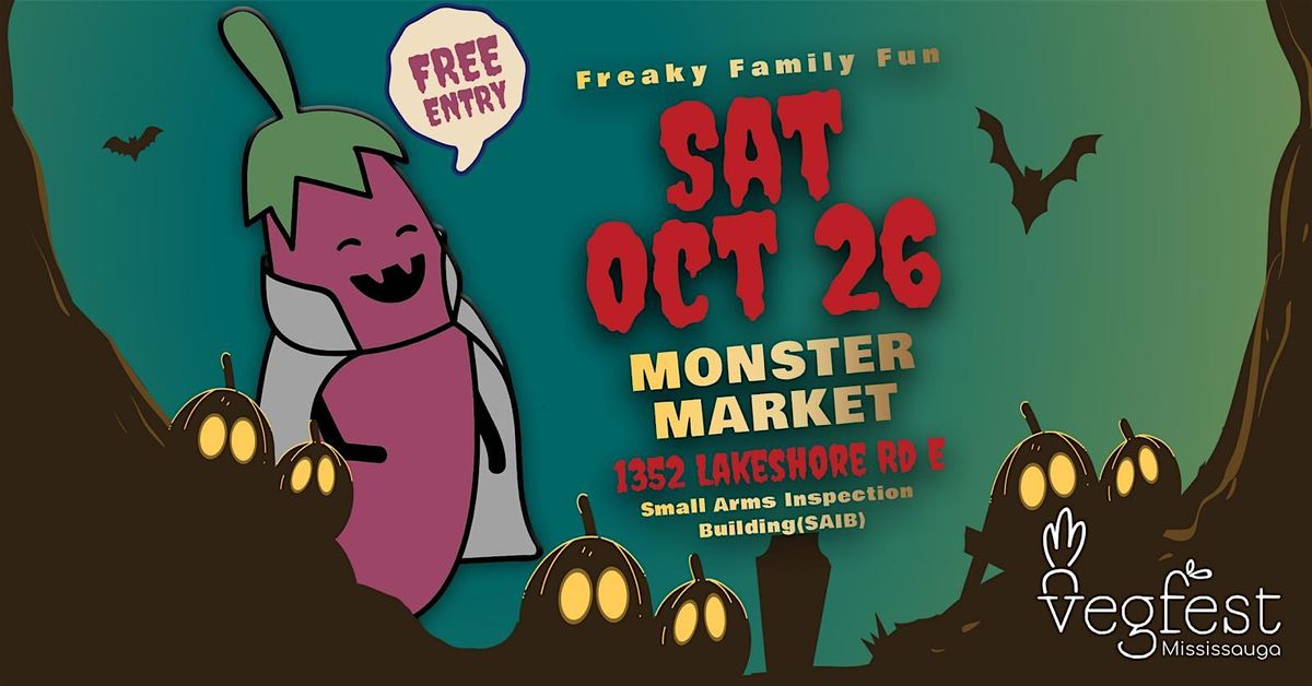 Monster Market - Mississauga Vegfest Halloween Edition