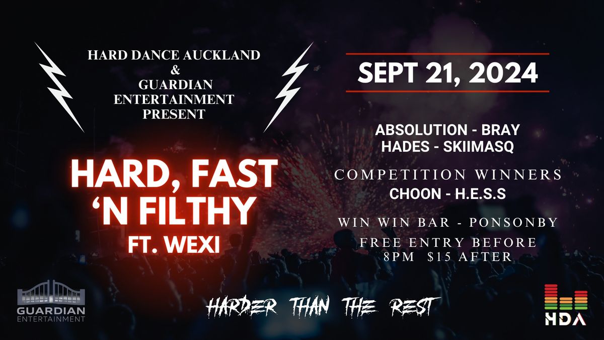 Hard Fast 'n Filthy ft. WEXI