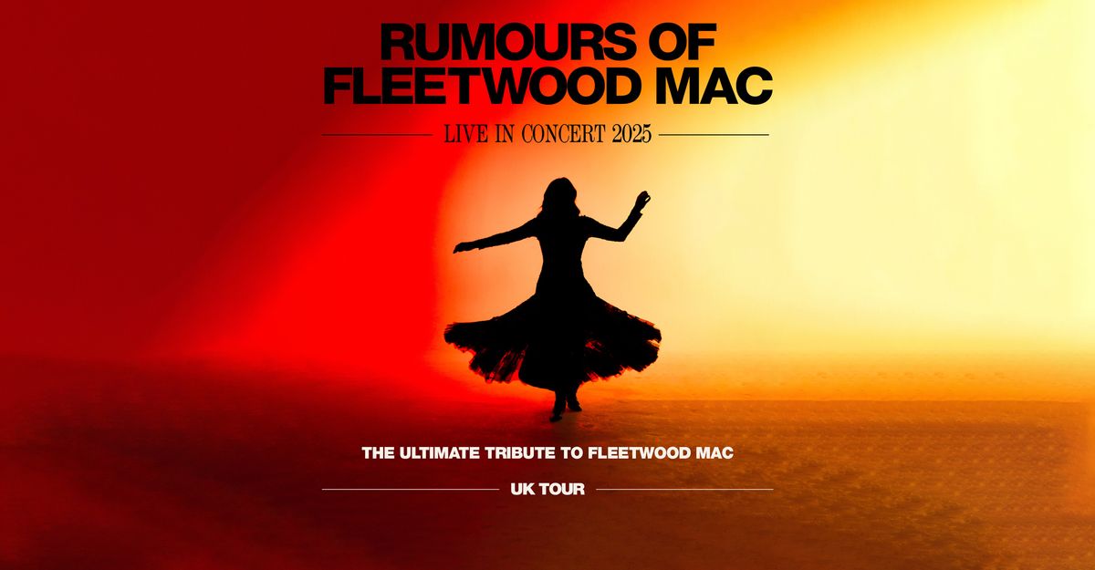 Rumours of Fleetwood Mac 2025