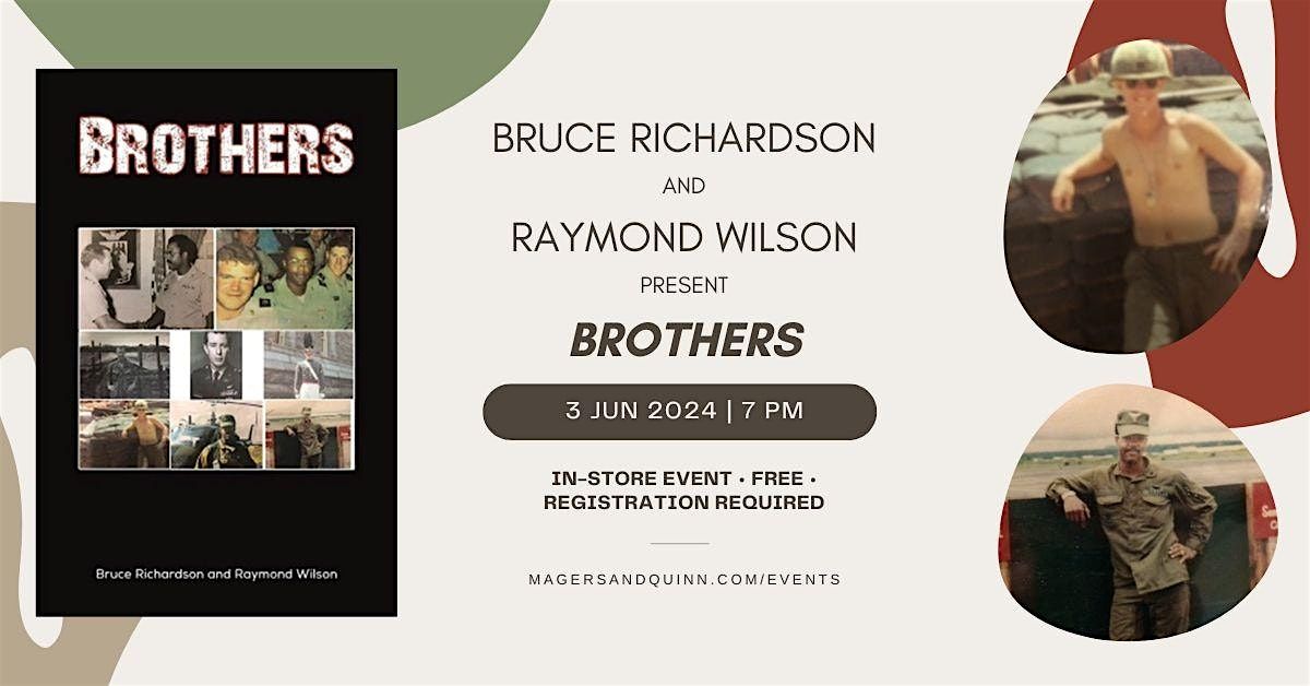 Bruce Richardson & Raymond Wilson present Brothers