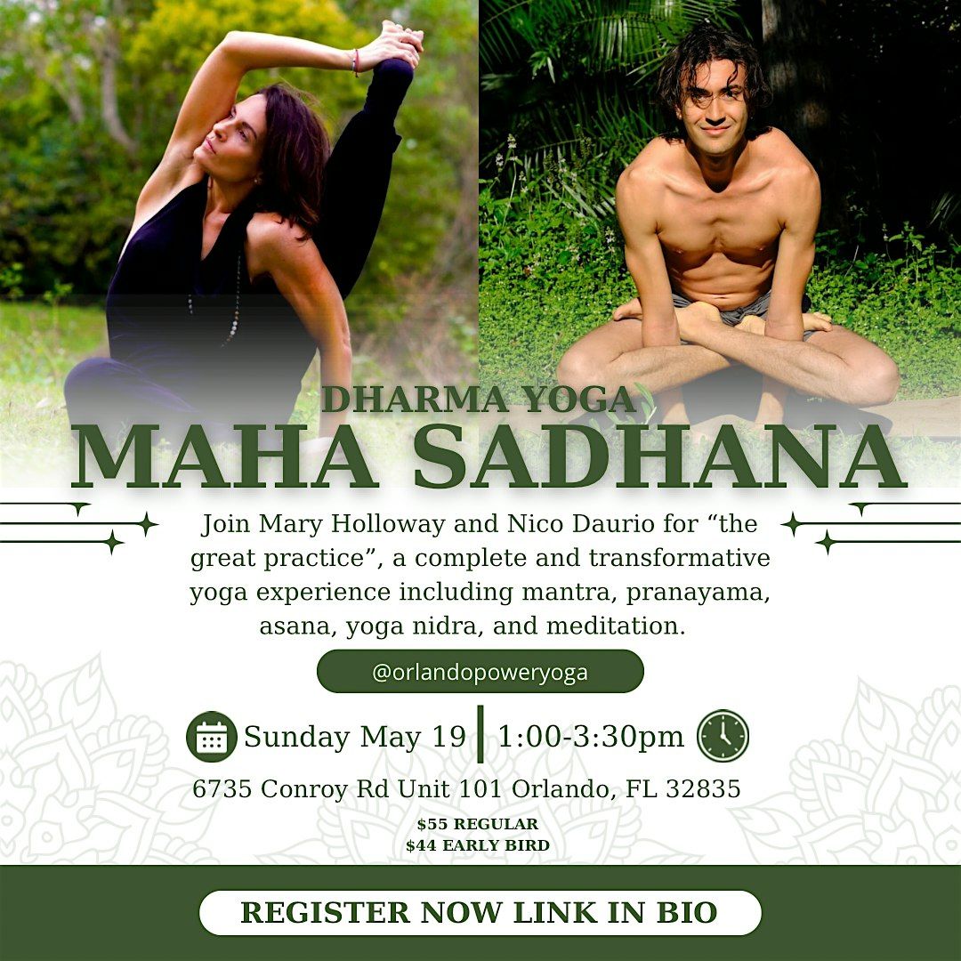 Dharma Yoga Mahasadhana \u201cThe Great Practice\u201d