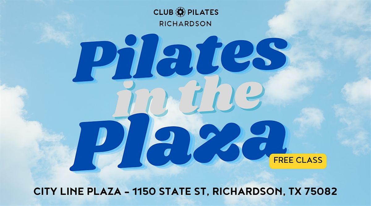 Pilates in the Plaza