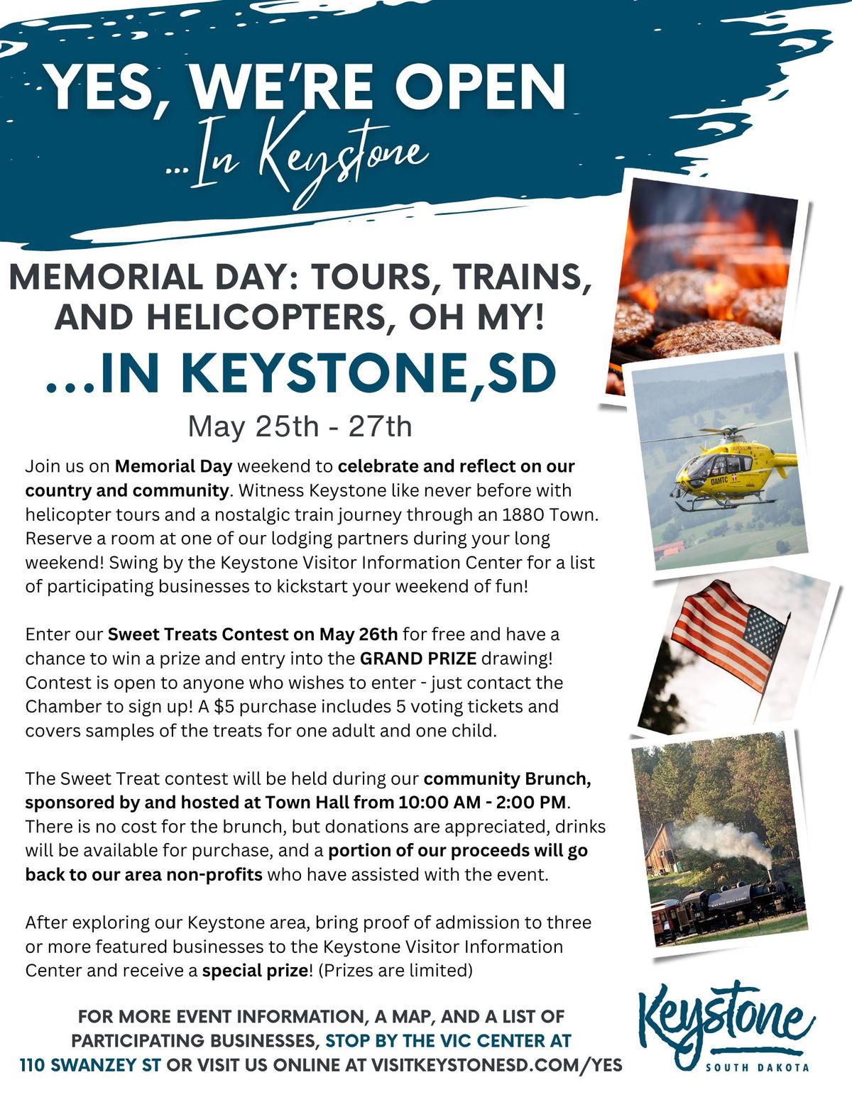 Yes, We're Open...Memorial Day: Tours, Trains, and Helicopters, Oh My...In Keystone, SD