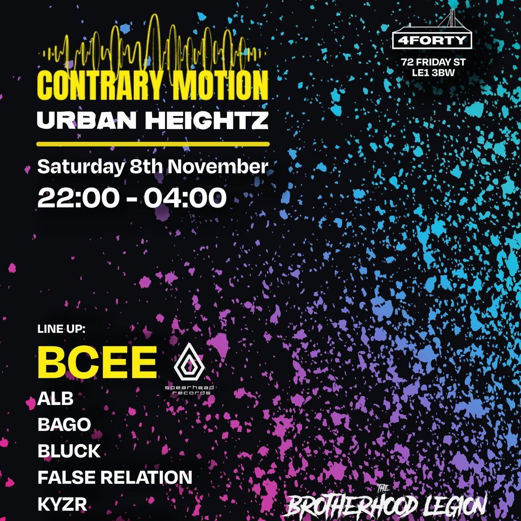 Contrary Motion X Urban Heightz D&B : BCee (Spearhead Records)