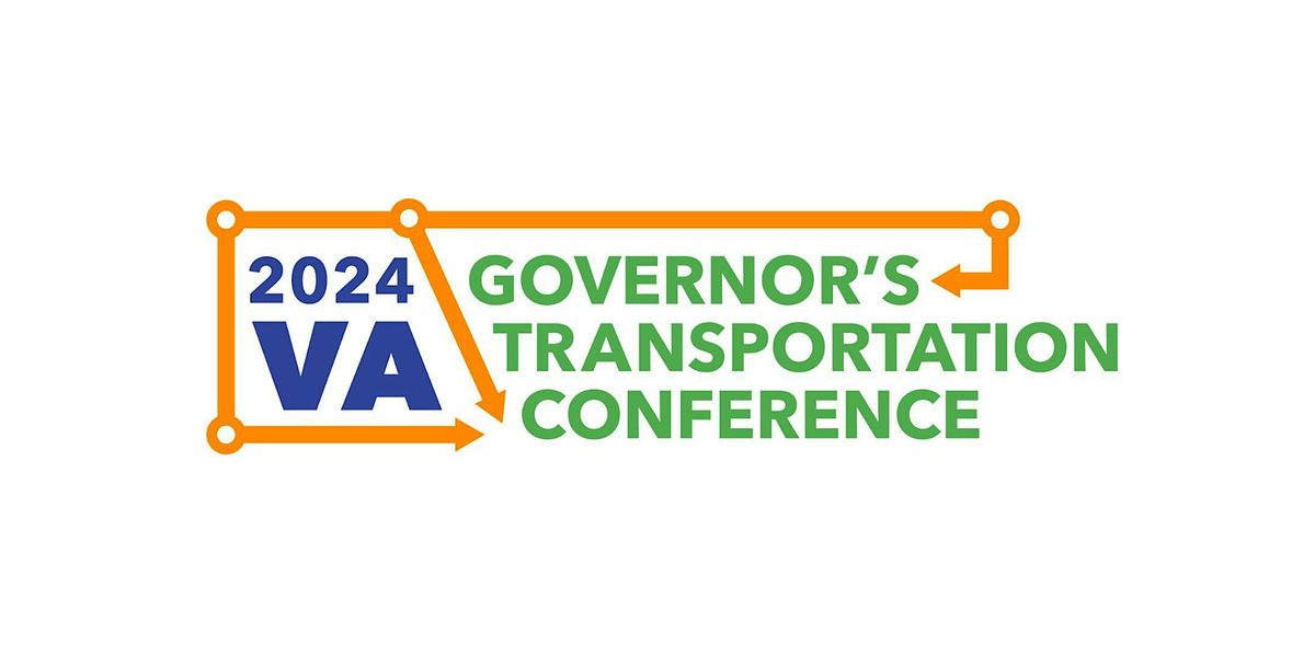 2024 Virginia Governor's Transportation Conference