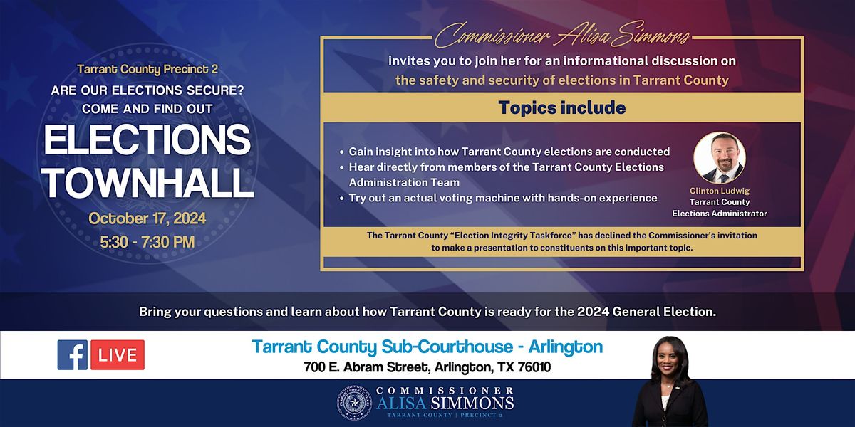 Tarrant County Precinct 2: Elections Town Hall