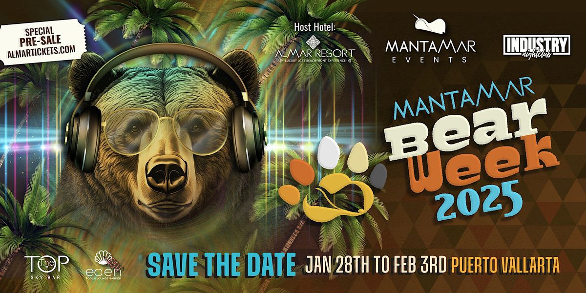 2025 MANTAMAR BEAR WEEK