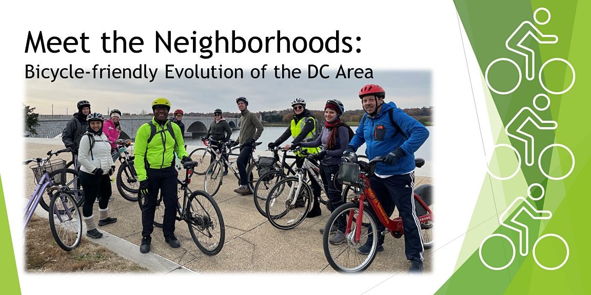 Meet The Neighborhoods Bicyclefriendly Evolution of the DC area