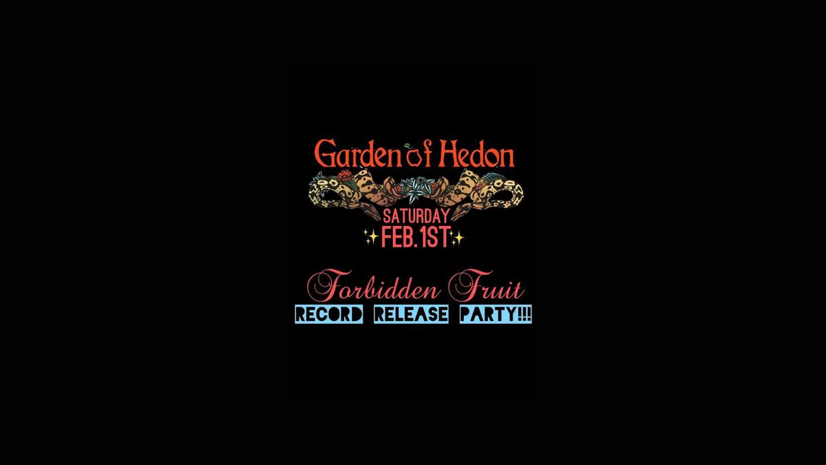 Garden of Hedon Record Release