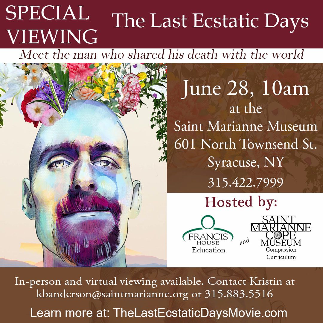 The Last Ecstatic Days: Special Viewing