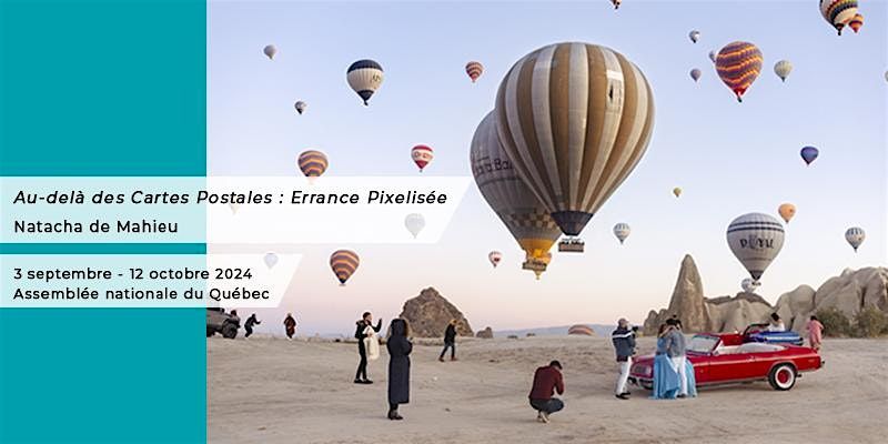 Pr\u00e9sentation exposition "Au-del\u00e0 des Cartes Postales : Errance Pixelis\u00e9e"