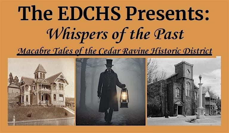 Whispers of the Past Macabre Tales of the Cedar Ravine Historic District