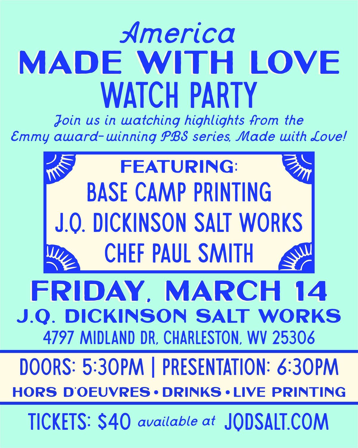 America Made With Love PBS Premiere Watch Party w\/ Chef Paul Smith & Base Camp Printing