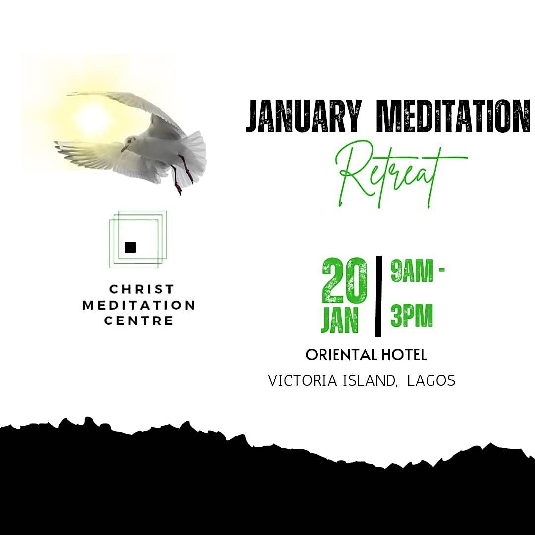 January Meditation Retreat