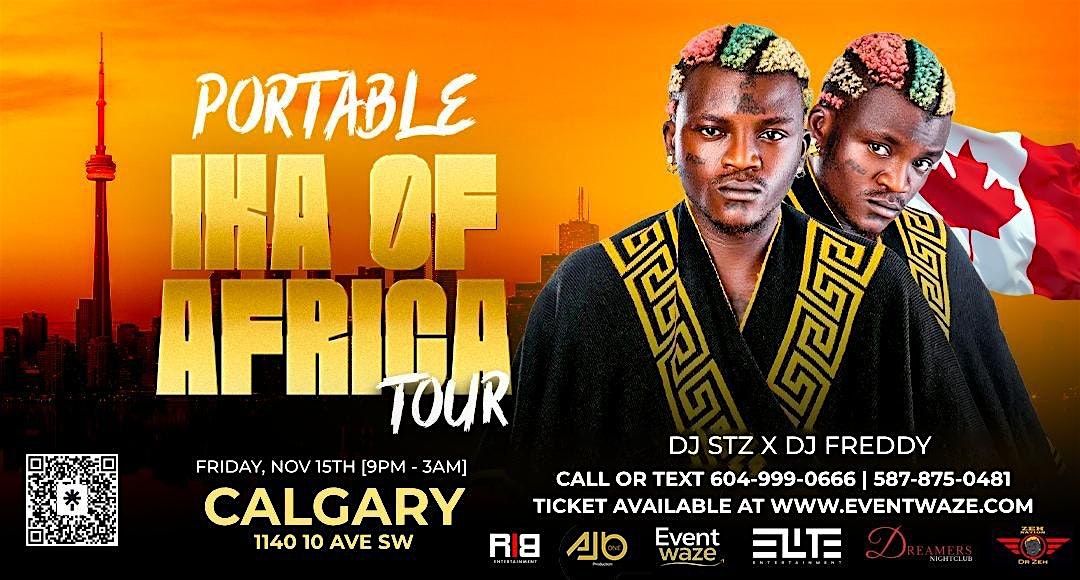 PORTABLE 'IKA OF AFRICA' LIVE IN CALGARY