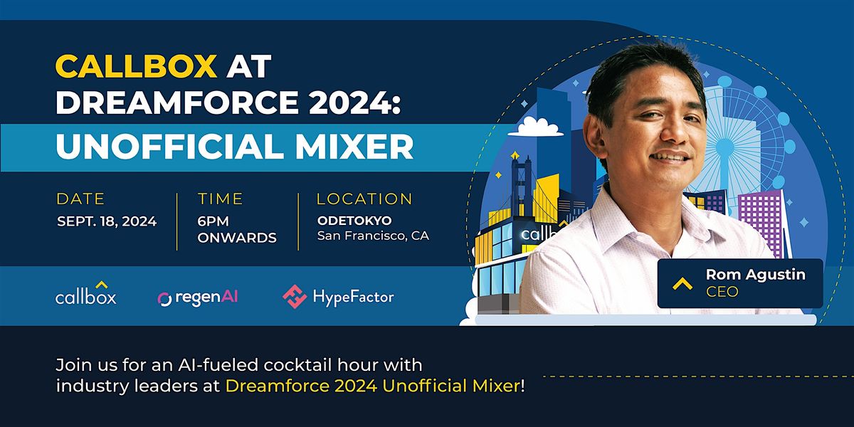 Callbox at Dreamforce 2024: Unofficial Mixer