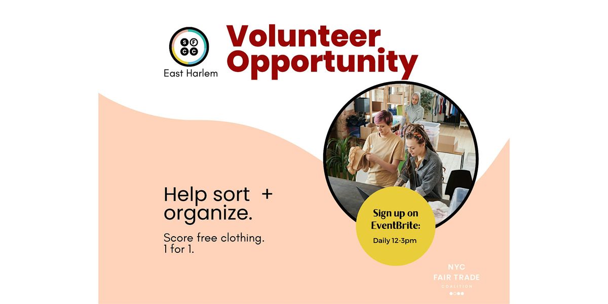 Tues. Volunteer at The Sustainable Fashion Community Center - East Harlem