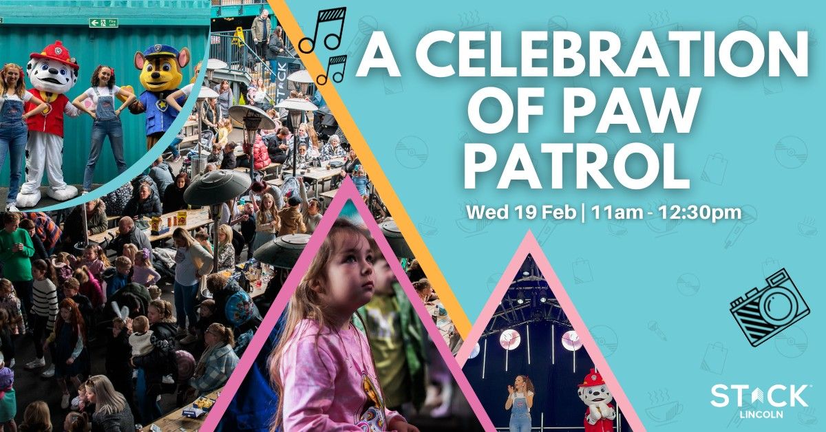 A Celebration of Paw Patrol - Kids Event