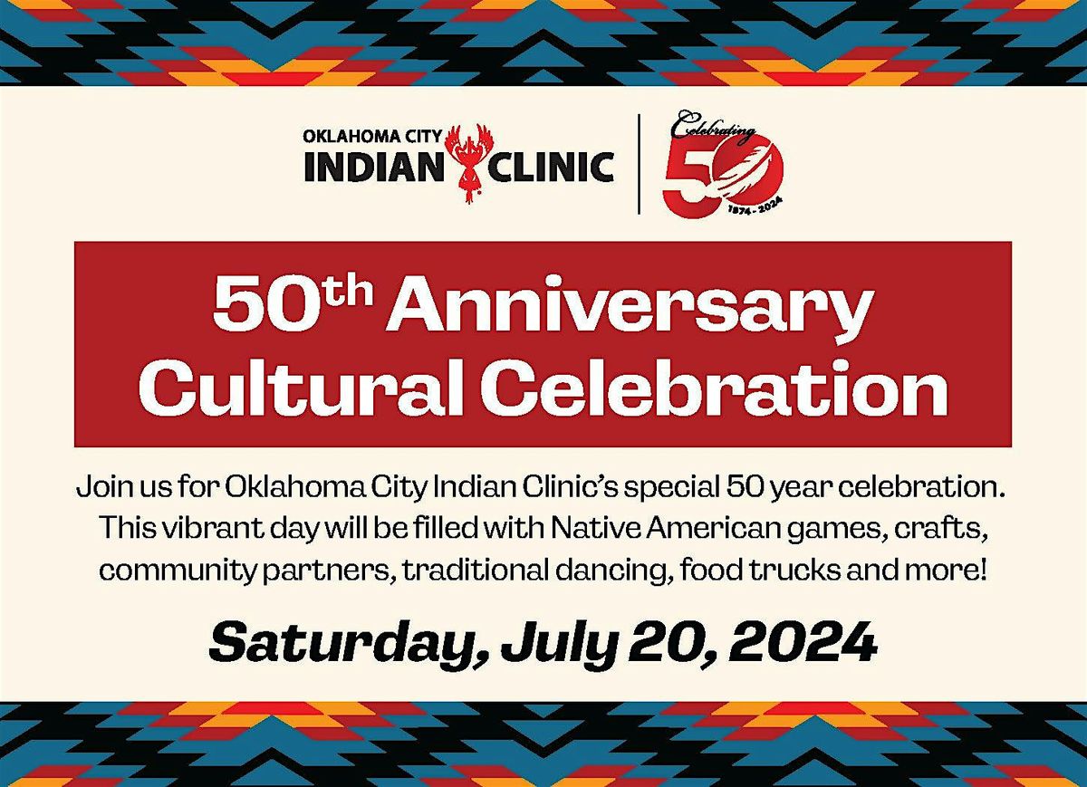 Oklahoma City Indian Clinic 50th Year Cultural Celebration