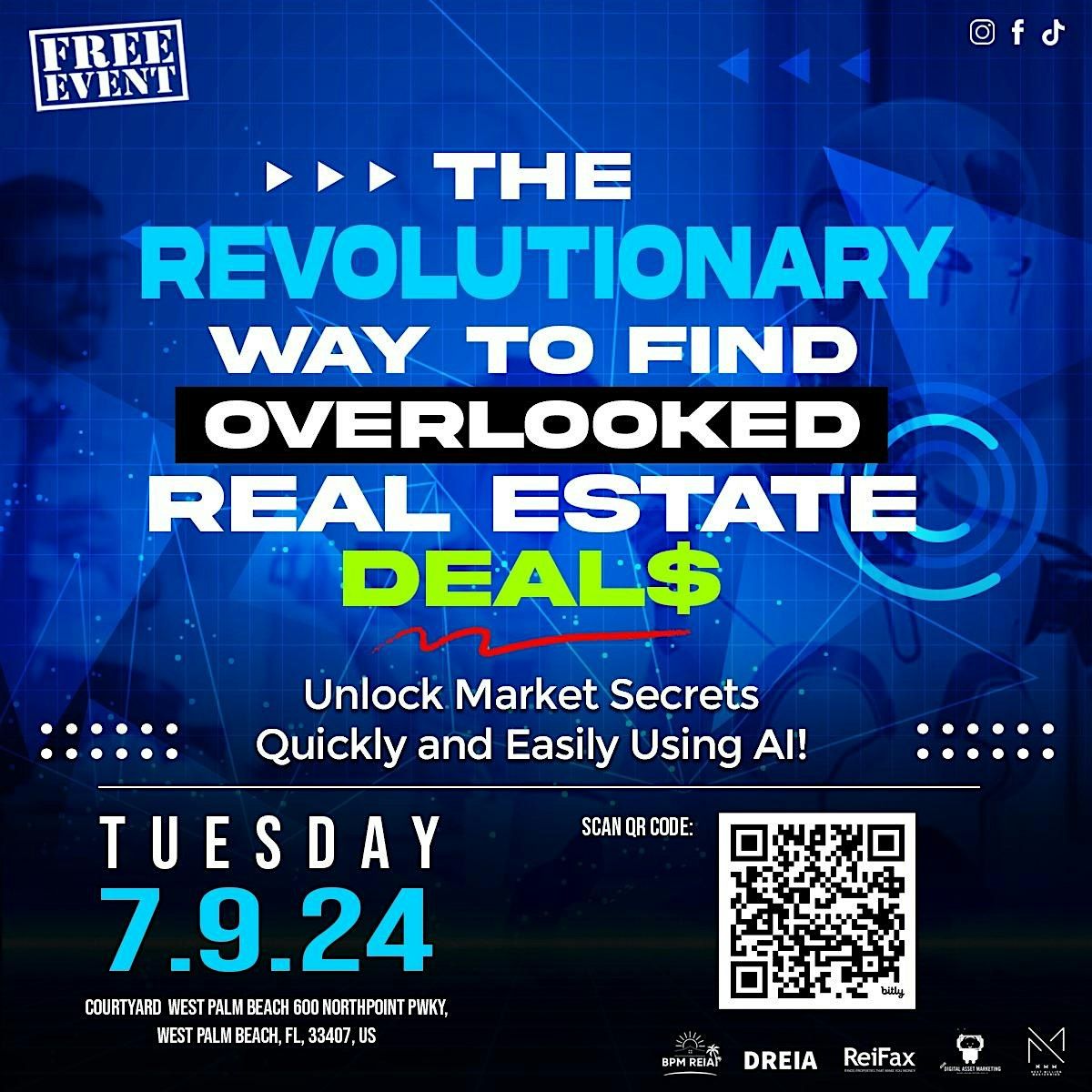 The Revolutionary Way to Find Overlooked Real Estate Deal$