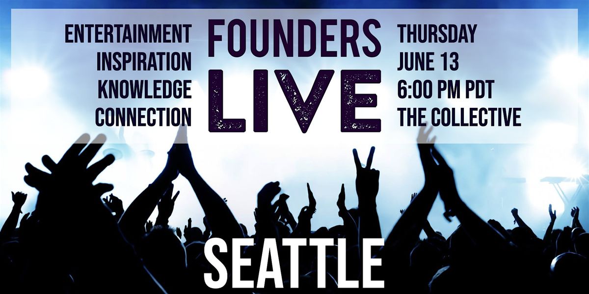 Founders Live Seattle - AI Week