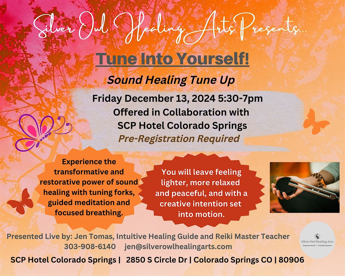 Tune into Yourself! Sound Healing Tune Up