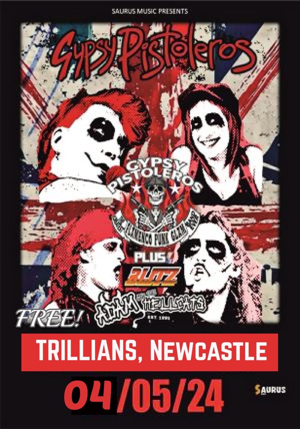 Gypsy Pistoleros + Adam & The Hellcats + Blitz @ Trillians, Newcastle