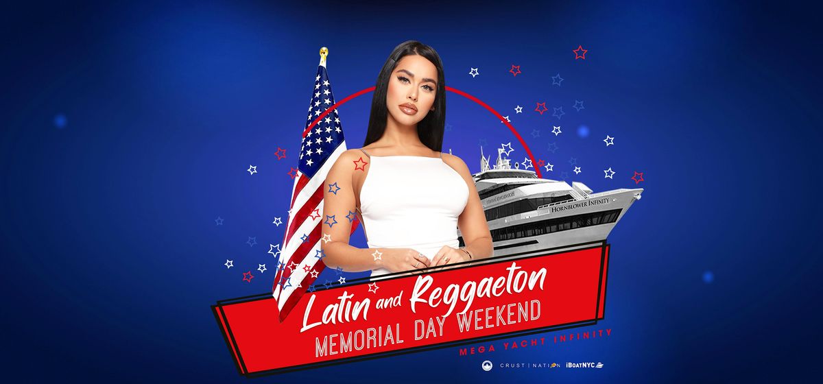 LATINA Party Memorial Day Boat Cruise
