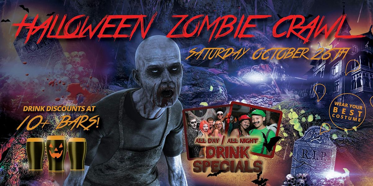 DENVER LoDo ZOMBIE CRAWL - Halloween Bar Crawl - OCT 26th