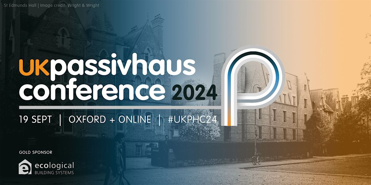 UK Passivhaus Conference 2024