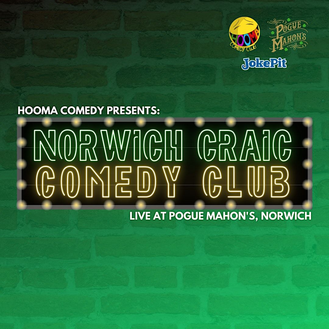 NORWICH CRAIC COMEDY CLUB