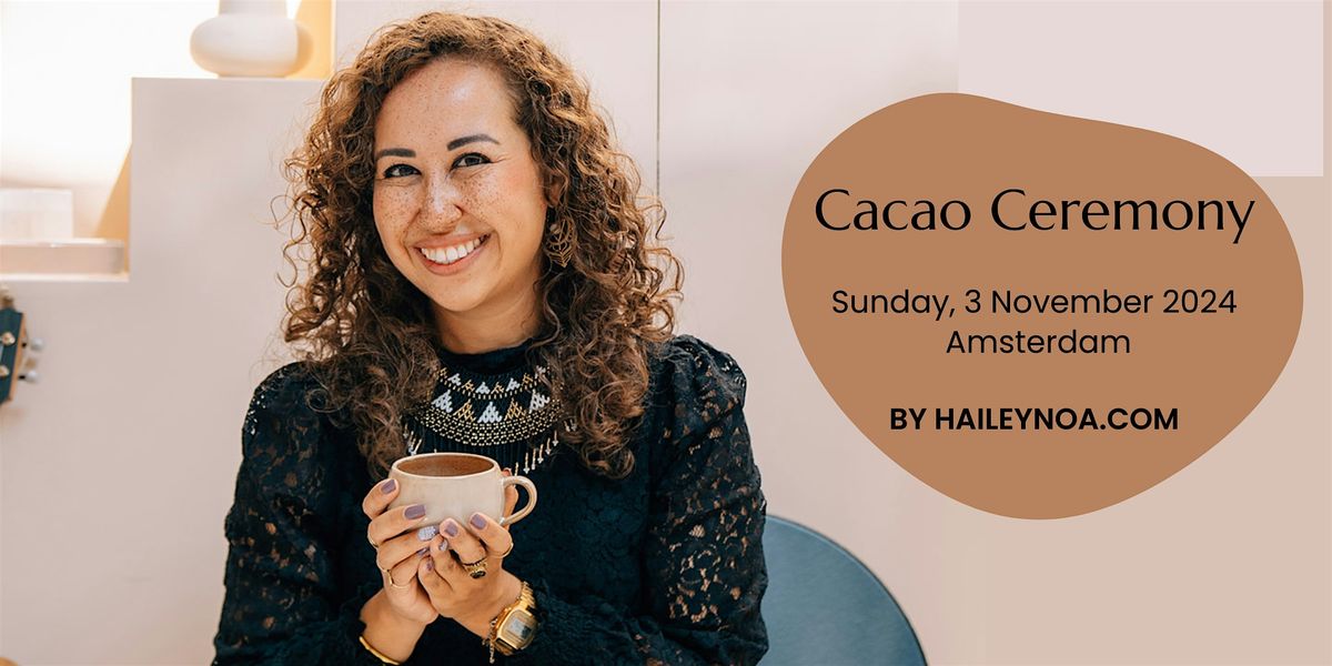 Cacao Ceremony (Sunday, 3 november 2024)