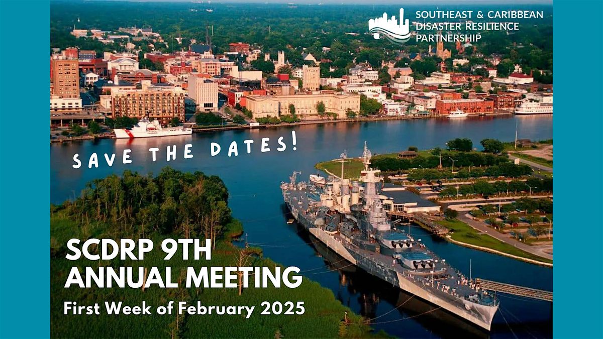 SCDRP 9th Annual Meeting - February 2025 - Wilmington, NC