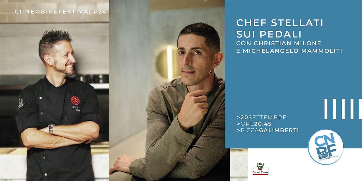 Chef stellati sui pedali