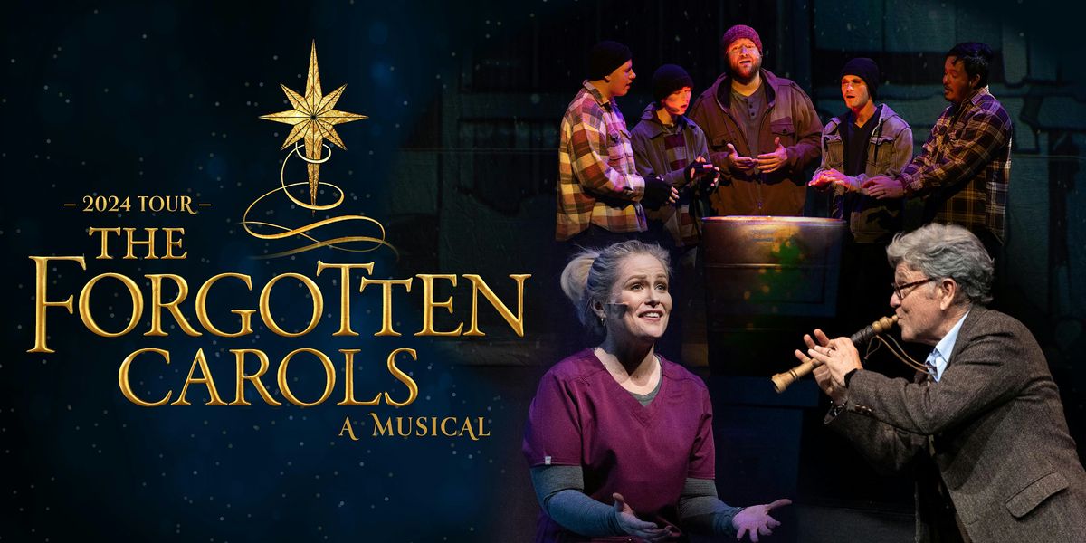 The Forgotten Carols Musical in SLC, Thursday, Dec. 19, 2024, 7:30pm