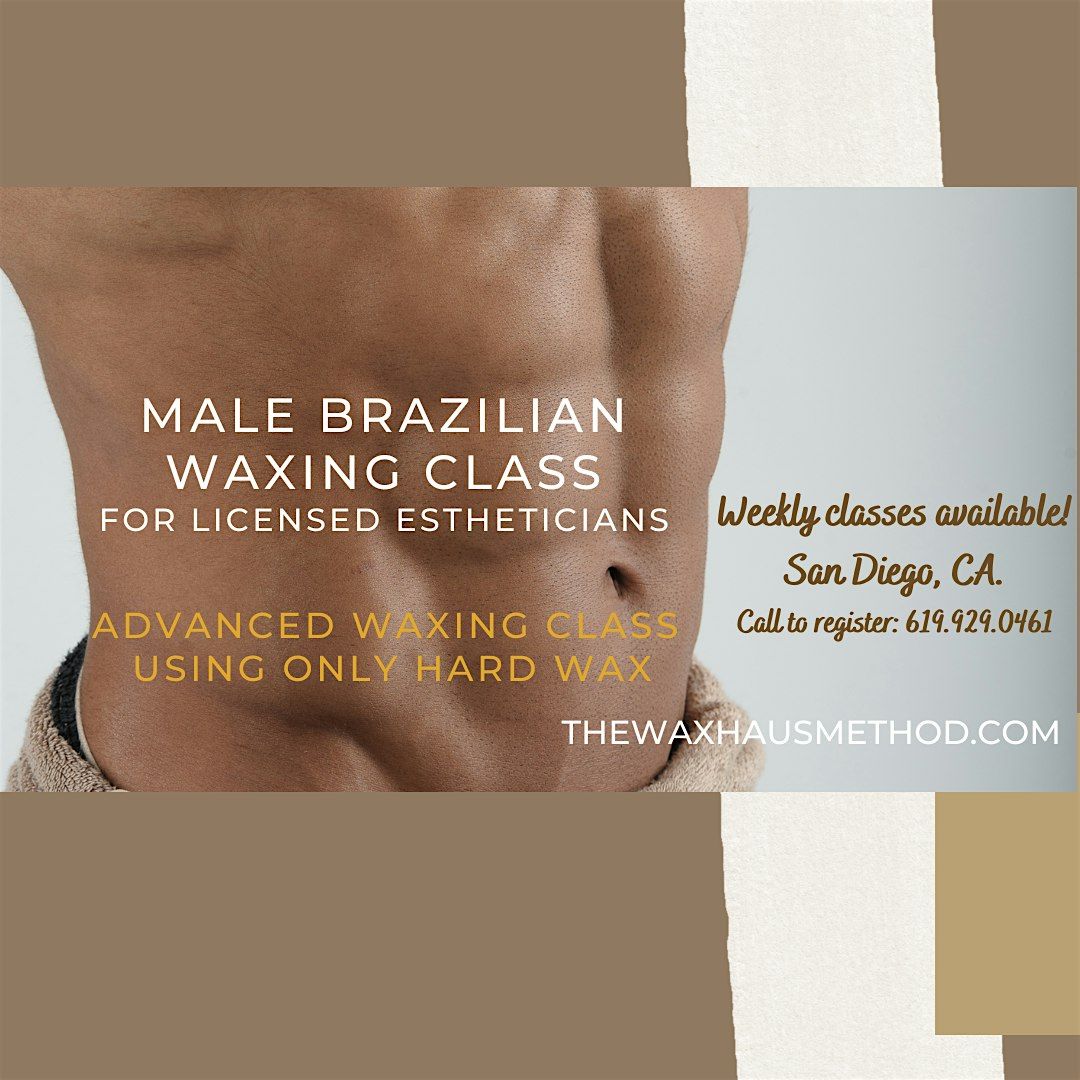 Male Brazilian Waxing Class for Licensed Estheticians