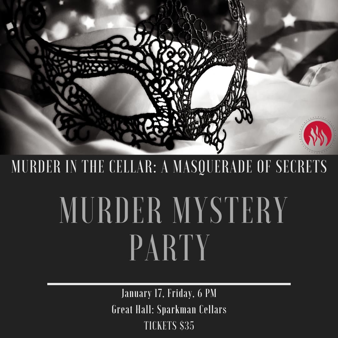 Murder in the Cellar: A Masquerade of Secrets, Murder Mystery Party