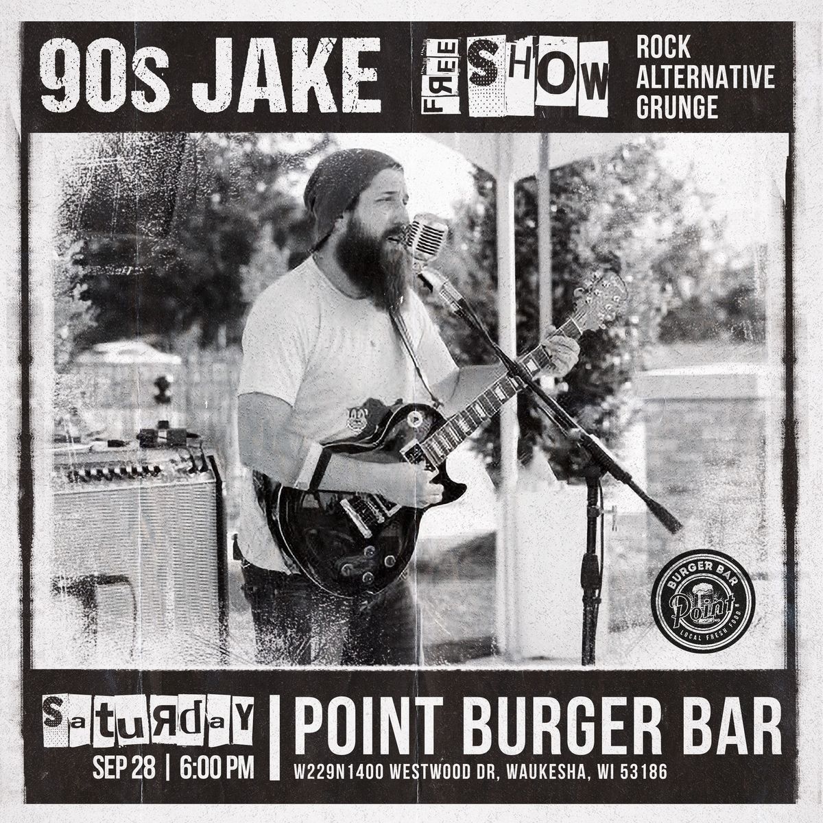 90s Jake Live at Point burger Bar - Pewaukee