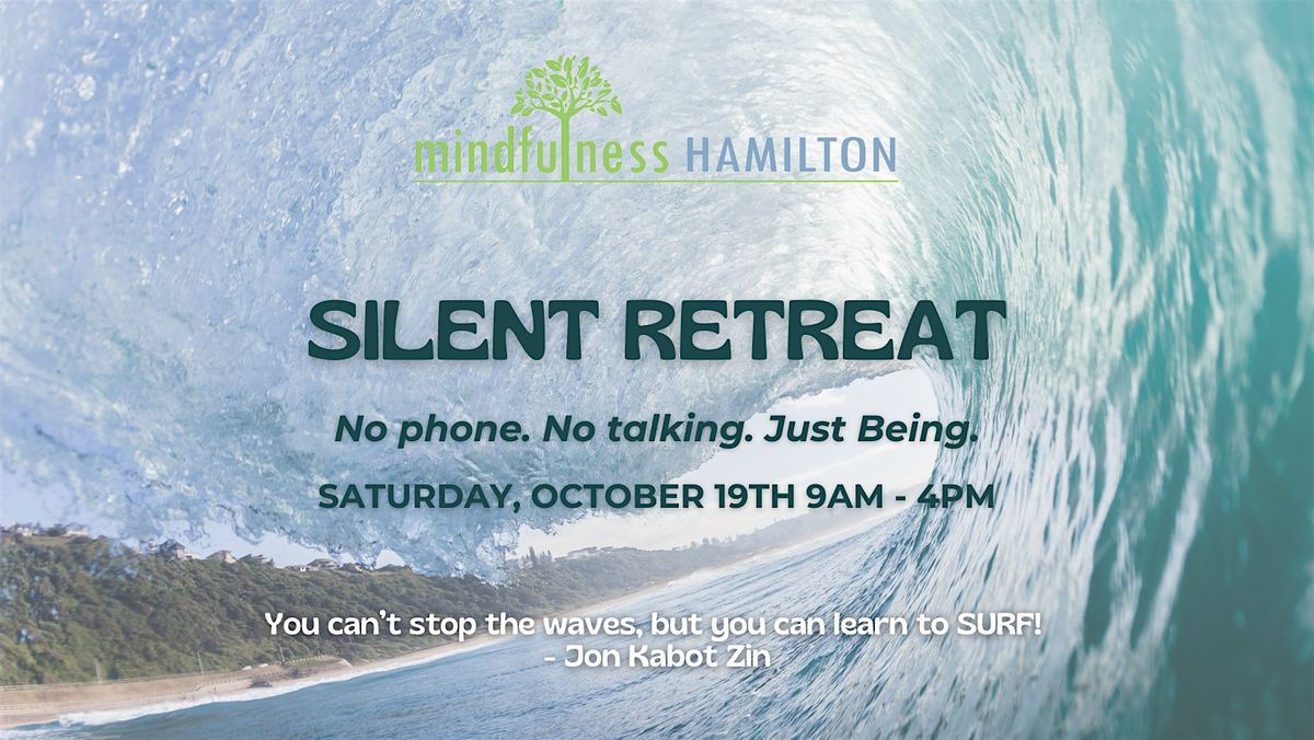 Mindfulness Hamilton Silent Retreat