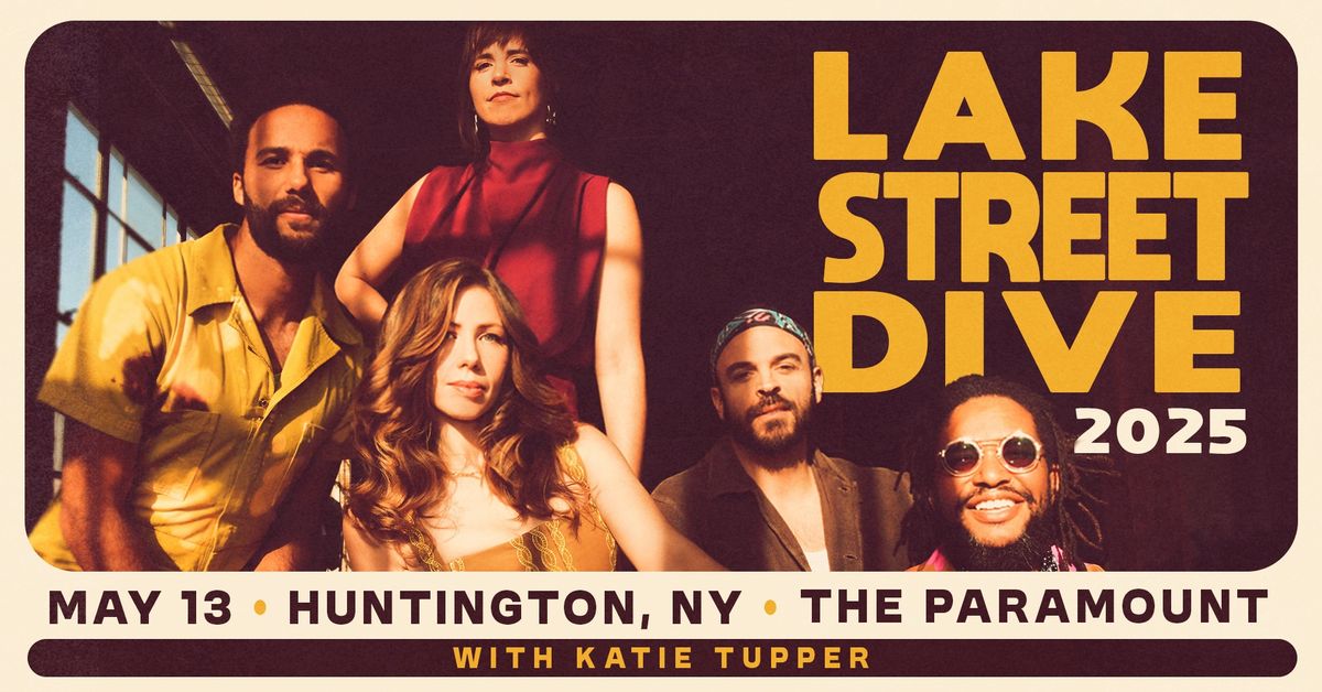 Lake Street Dive with Special Guest: Katie Tupper